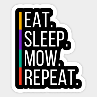 Lawn Mowing Eat Sleep Mow Repeat Sticker
